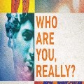 Tim Dieppe reviews ‘Who Are You Really?